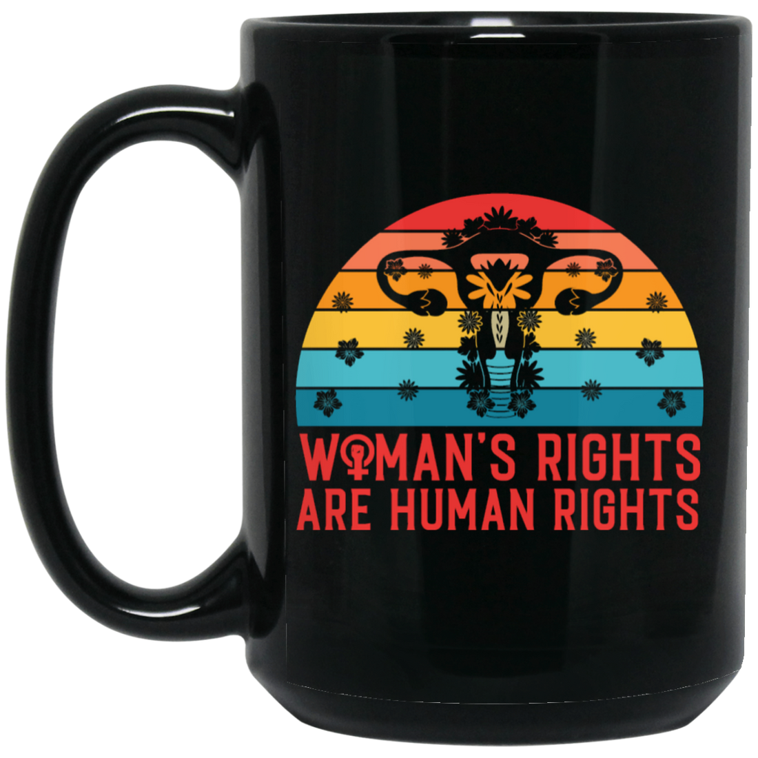 Woman's Rights Are Human Rights, Retro Woman Holiday Black Mug