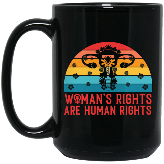 Woman's Rights Are Human Rights, Retro Woman Holiday Black Mug