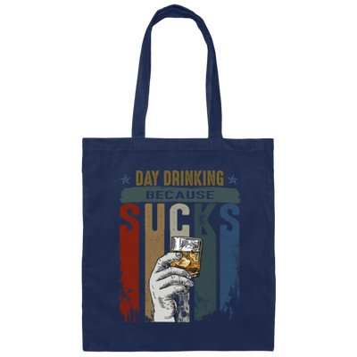 Retro Day Drinking Because Sucks Vintage Canvas Tote Bag