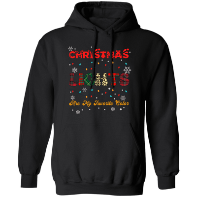 Christmas Lights Are My Favorite Color, Retro Christmas Pullover Hoodie