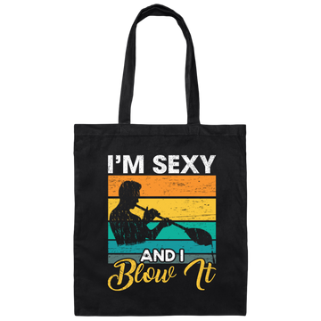 Blow Glass Job, I Am Sexy And I Blow It, Blowing Retro Style Best Jobs Canvas Tote Bag