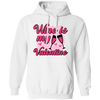 Wine Is My Valentine, Love Wine, Wine Lover, Best Wine, Valentine's Day, Trendy Valentine Pullover Hoodie