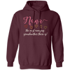 Nana Gift, Love Grandma, The Most Amazing Grandmother There Is Pullover Hoodie