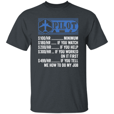 Pilot Hourly Rate, Funny Pilot, Best Of Pilot Unisex T-Shirt