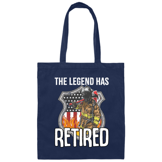 The Legend Has Retired Firefighter Retirement Gift Canvas Tote Bag