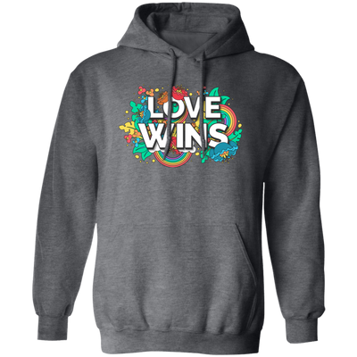 Love Wins, Rainbow Love, Flower Love, Colorful Love Pullover Hoodie