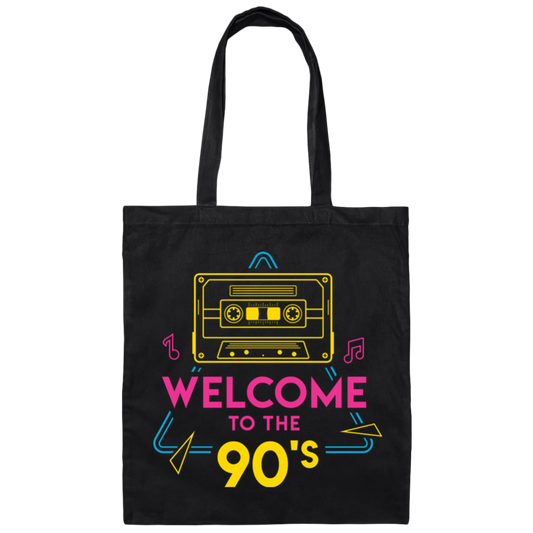 Welcome To The 90s, 90s Cassette, Disco Music Canvas Tote Bag