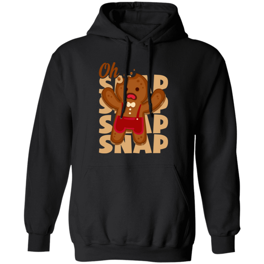 Oh Snap, Break Gingerbread, Funny Gingerbread, Merry Christmas, Trendy Christmas Pullover Hoodie