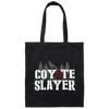 Retro Coyote Hunters Coyote Slayer Hunting Canvas Tote Bag