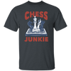 Chess Junkie, Chess, Chess Player, Chess Sport Unisex T-Shirt