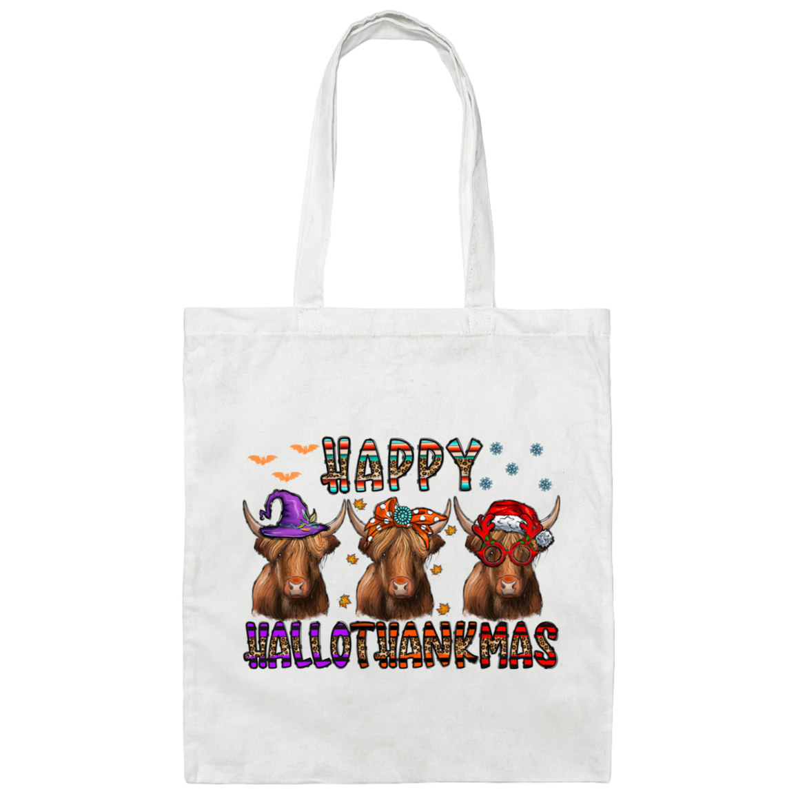 Happy Halloween Happy Thanks Giving Merry Christmas 3 Buffallo Canvas Tote Bag