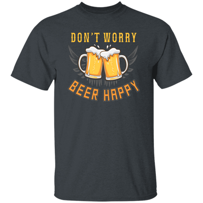 Don't Worry, Beer Happy, Cheer Up, Beer Retro Unisex T-Shirt