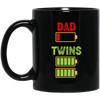 Dad Of Twins, Father's Day Gift, Dad Out Of Battery Black Mug