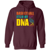 Basketball Is In My DNA, Love Basketball, Basketball Is My Life Pullover Hoodie