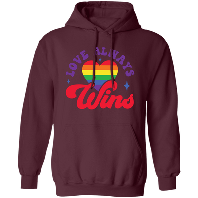 Love Always Wins, LGBT Gift, Pride's Day, Respect LGBT Pullover Hoodie