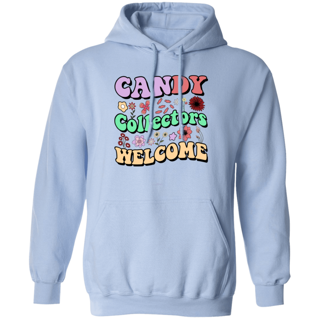 Candy Collectors Welcome, Groovy Sweety Girl Pullover Hoodie