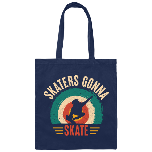 Skaters Gonna Skate, Retro Skate, Skating Vintage Canvas Tote Bag