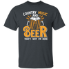 Country Music And Beer, Craft Beer, Best Beer Ever Unisex T-Shirt