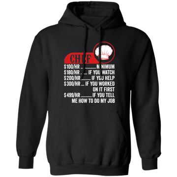 Chef Hourly Rate, Funny Chef, Best Of Chef Pullover Hoodie