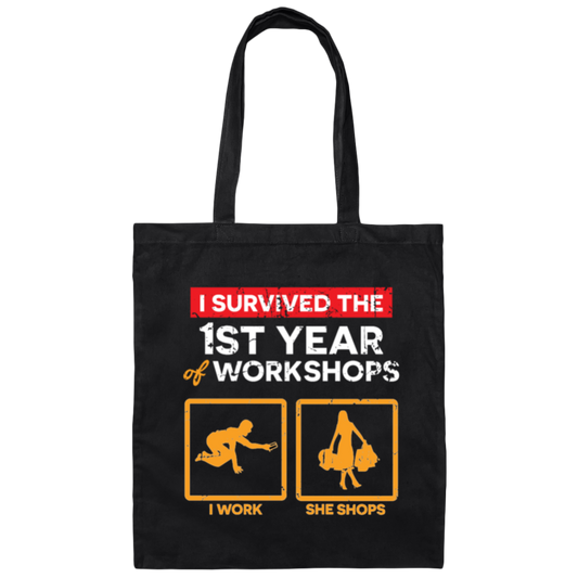 1st Year Wedding Anniversary Gift, I Work And She Shops, My Happiness Canvas Tote Bag