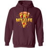 My Life Is Pizza, Pizza Lover Gift, Best Pizza, Best Food Is Pizza, My Love Pullover Hoodie