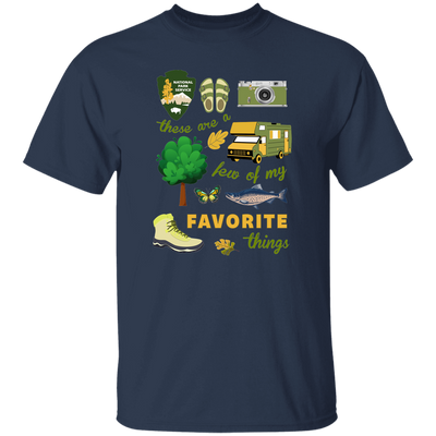 These Are A Few Of My Favorite Things, National Park Unisex T-Shirt