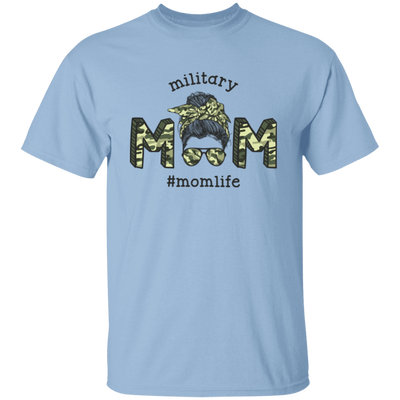 Military Mom, Mom Life, Army Mom, Messy Bun Unisex T-Shirt