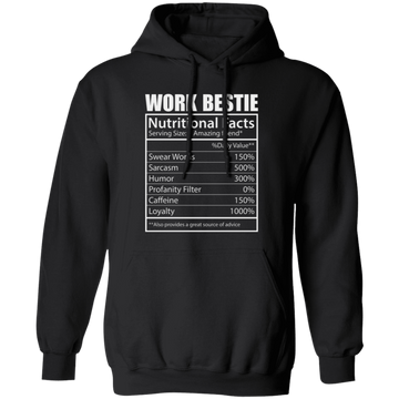 Work Bestie, Nutritional Facts, Bestie Nutrition, Love Work-white Pullover Hoodie