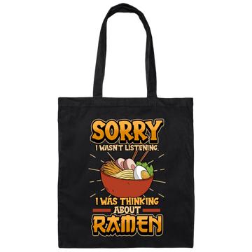 Funny Ramen Japanese Noodle Soup Lover, Japanese Food Canvas Tote Bag