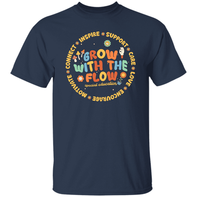 Grow With The Flow, Inspire, Support, Careful, Groovy Style Unisex T-Shirt