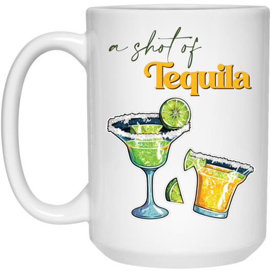 A Shot Of Tequila, Tequila Wine, Lime And Salt White Mug