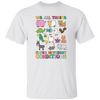 We All Thrive Under Different Conditions, Different Animals Unisex T-Shirt