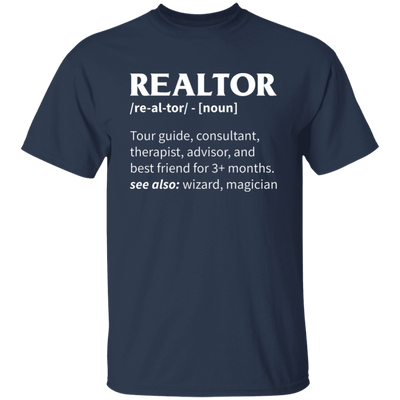 Realtor Meaning, Tour Guide, Consultant, Therapist, Advisor Unisex T-Shirt