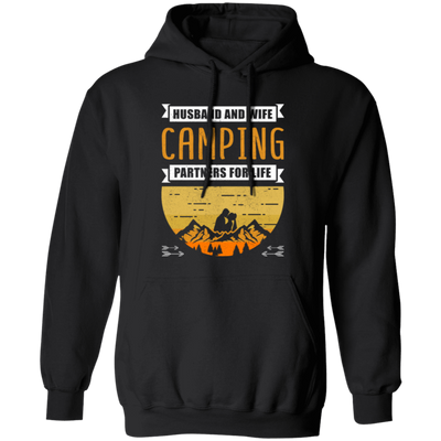 Husband And Wife Camping Partners For Life Funny Happy Camp Camping Pullover Hoodie