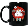 It's Fine, Everythings Fine, Melting Snowman, Plaid Xmas, Merry Christmas, Trendy Christmas Black Mug