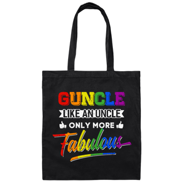 Guncle Like An Uncle, Only More Fabulous, Lgbt Pride Canvas Tote Bag