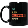 Eat Sleep Volleyball Repeat, Love Sport, Best Volleyball, Love Balls Black Mug