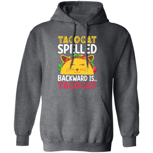 Tacocat Spelled Backward Is Tacocat, Tacocat Game, Palindrome Game Pullover Hoodie