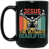 Deadlifter Lover Gift, Retro Jesus The Ultimate Deadlifter Black Mug