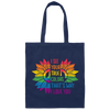 I See Your True Color, That's Why I Love You, LGBT Pride Canvas Tote Bag