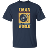 I Am An Analog Man, In A Digital World, Best Digital, Love Digital World Unisex T-Shirt