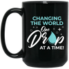 Changing The World, One Drop At A Time, Together Changing, Love World Black Mug