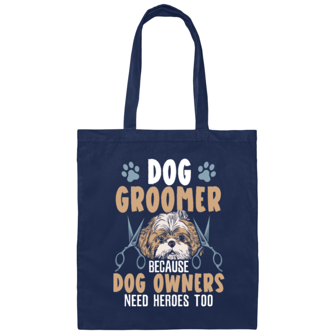 Love Dog Grommer, Because Dog Owners, Retro Viantage Love Dog Canvas Tote Bag