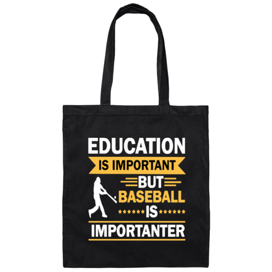 Catch Baseball Sports, Baseball More Important Than School, Baseball Love Canvas Tote Bag