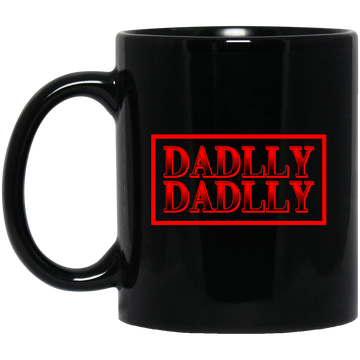 DADDLLY DADLLY, Love Dad, Gift For Daddy, My Best Dad Ever Black Mug