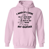 I Might Look Like I Am Listening To You, But In My Head I Am Playing My Guitar Pullover Hoodie