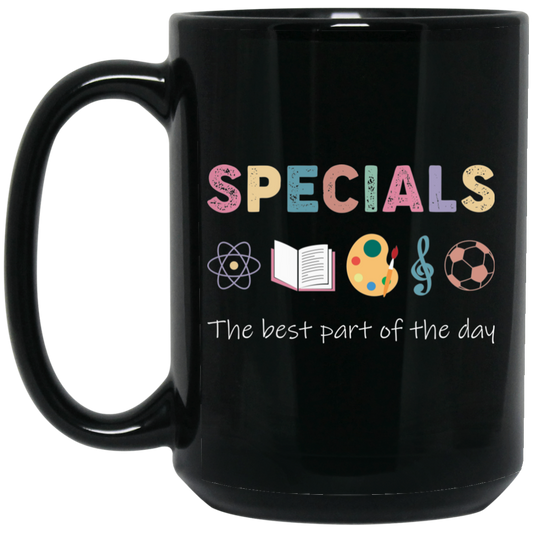 Specials Is The Best Part Of The Day, Scientist Lover Black Mug