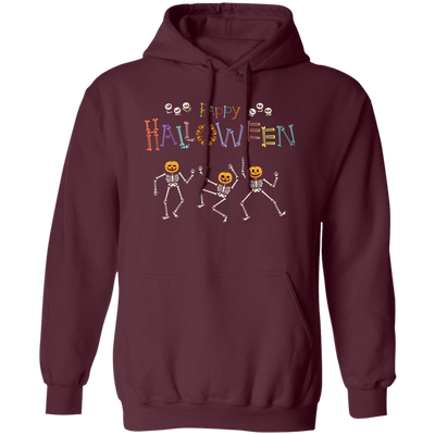 Happy Halloween, Skeleton Dancing, Funny Halloween Pullover Hoodie