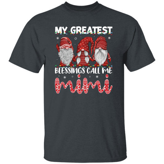 My Greatest Blessings Call Me Mimi, Call Me Grandma Unisex T-Shirt