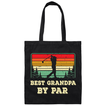 Best Grandpa By Par, Retro Grandpa Golf, Love Golf, Best Daddy Canvas Tote Bag